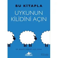 Bu Kitapla Uykunun Kilidini Açın - Jessamy Hibberd - Pegasus Yayınları