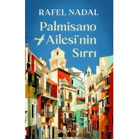 Palmisano Ailesinin Sırrı - Rafel Nadal - Epsilon Yayınevi