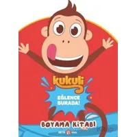 Kukuli Eğlence Burada! Boyama Kitabı - Kolektif - Beta Kids