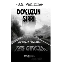 Dokuzun Sırrı Dokuz Yalan Tek Gerçek - S. S. Van Dine - Gece Kitaplığı