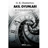 Akıl Oyunları - G. K. Chesterton - Gece Kitaplığı