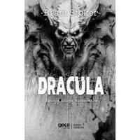 Dracula Gölgenin İçinde Yatan Korku - Bram Stoker - Gece Kitaplığı