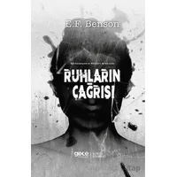 Ruhların Çağrısı - E. F. Benson - Gece Kitaplığı