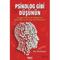 Psikolog Gibi Düşünün - Max Wertheimer - Gece Kitaplığı