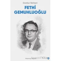 Dostluk Rehberi Fethi Gemuhluoğlu - Mahmut Bıyıklı - Türkiye Diyanet Vakfı Yayınları