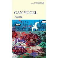 Yazma - Can Yücel - İş Bankası Kültür Yayınları