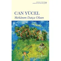 Mekanım Datça Olsun - Can Yücel - İş Bankası Kültür Yayınları