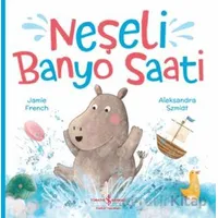 Neşeli Banyo Saati - Jamie French - İş Bankası Kültür Yayınları