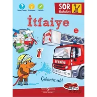 İtfaiye - Sor Bakalım - Çıkartmalı! - Petra Klose - İş Bankası Kültür Yayınları