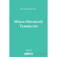 Miras Ortaklığı Temsilcisi - Murat Oruç - On İki Levha Yayınları