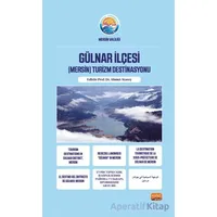 Gülnar İlçesi (Mersin) Turizm Destinasyonu - Kolektif - Nobel Bilimsel Eserler