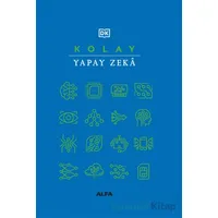 Kolay Yapay Zeka - Kolektif - Alfa Yayınları