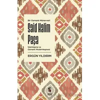Said Halim Paşa - Ergün Yıldırım - İnsan Yayınları
