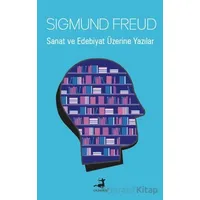Sanat ve Edebiyat Üzerine Yazılar - Sigmund Freud - Olimpos Yayınları