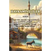 Bayramiyeliler - Suna Şahin - Liman Yayınevi