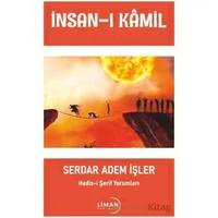 İnsan-ı Kamil - Serdar Adem İşler - Liman Yayınevi