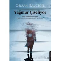 Yağmur Çiseliyor - Osman Balcıgil - Destek Yayınları