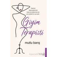 Giyim Terapisti - Mutlu Barış - Destek Yayınları