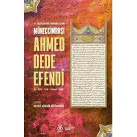 Müneccimbaşı Ahmed Dede Efendi - Kolektif - DBY Yayınları