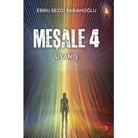 Meşale 4 - Ebru Sezgi Sabahoğlu - Cinius Yayınları