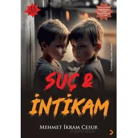 Suç & İntikam - Mehmet İkram Cesur - Cinius Yayınları