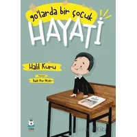 90’larda Bir Çocuk: Hayati - Halil Kuru - Luna Çocuk Yayınları