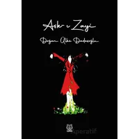 Aşk-ı Zayi - Doğan Ülkü Dadaşoğlu - Luna Yayınları