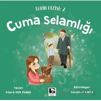 Cuma Selamlığı - Kübra Nur Ekmen - Çınaraltı Yayınları