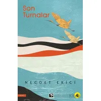 Son Turnalar - Necdet Ekici - Çınaraltı Yayınları