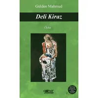 Deli Kiraz - Gülden Mahmud - Gülnar Yayınları