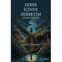 Zerre İçinde Zerreyim - Ayten Demirel - Armoni Yayıncılık