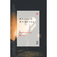 Yoksullar Gitti - Hüseyin Atlansoy - Ketebe Yayınları