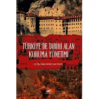 Türkiyede Tarihi Alan Koruma Yönetimi - Demet Onur Kalfa - Paradigma Akademi Yayınları