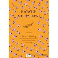 Hayatın Mucizeleri - Stefan Zweig - Koridor Yayıncılık