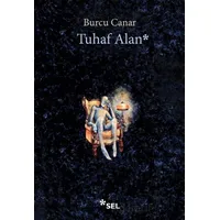 Tuhaf Alan - Burcu Canar - Sel Yayıncılık