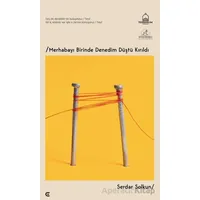 Merhabayı Birinde Denedim Düştü Kırıldı - Serdar Solkun - Epona Kitap