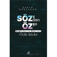 Söz’den Öz’e - Şahin Nursaçan - Fecr Yayınları