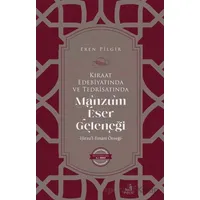 Kıraat Edebiyatında ve Tedrisatında Manzum Eser Geleneği - Eren Pilgir - Fecr Yayınları