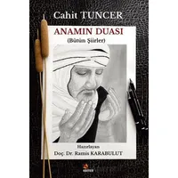 Anamın Duası - Cahit Tuncer - Kriter Yayınları