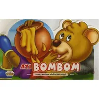 Ayı Bombom - Yavru Hayvan Hikayeleri Serisi - Kolektif - Parıltı Yayınları