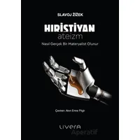 Hıristiyan Ateizm - Slavoj Zizek - Livera Yayınevi