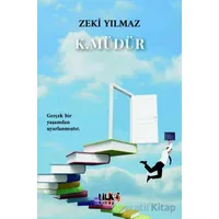 K. Müdür - Zeki Yılmaz - Tilki Kitap