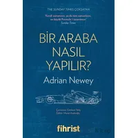 Bir Araba Nasıl Yapılır? - Adrian Newey - Fihrist Kitap