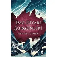 Dağ Diyarı Sürgünleri - Mehmet Çimen - Nemesis Kitap