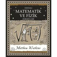 Faydalı Matematik ve Fizik Formülleri - Matthew Watkins - A7 Kitap