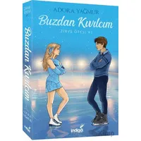 Buzdan Kıvılcım Zirve Ötesi Serisi - 1 - Adora Yağmur - İndigo Kitap
