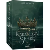 Karanlığın Şehri 3 - Şule Avlamaz - İndigo Kitap