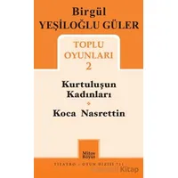 Birgül Yeşiloğlu Güler Toplu Oyunları 2 - Birgül Yeşiloğlu Güler - Mitos Boyut Yayınları
