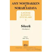 Sözcü - Çağdaş Kanada Oyunları 2 - Amy Nostbakken - Mitos Boyut Yayınları
