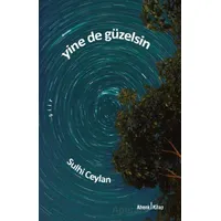 Eser Adı Yine de Güzelsin - Sulhi Ceylan - Ahenk Kitap
